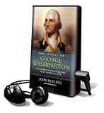 The Ascent of George Washington (Playaway Adult Nonfiction)