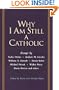 Why I Am Still a Catholic