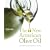The New American Olive Oil: Profiles of Artisan Producers and 75 Recipes