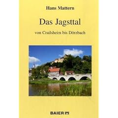 Das Jagsttal von Crailsheim bis D�rzbach