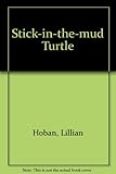 Stick-in-the-mud turtle