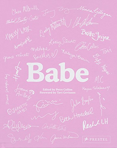 Babe by Petra Collins (Illustrated, 1 May 2015) Hardcover