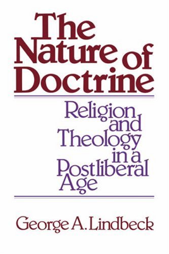 The Nature of Doctrine: Religion and Theology in a Postliberal Age under Systematic in The Books Store