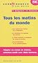 Tous les matins du monde