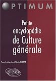 Revue Ellipses Marketing  / Petite encyclopédie de culture générale