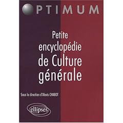Petite encyclop�die de culture g�n�rale