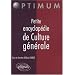 Petite encyclop�die de culture g�n�rale
