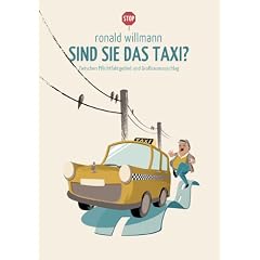 Sind Sie das Taxi?: Zwischen Pflichtfahrgebiet und Gro�raumzuschlag