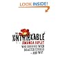 The Unthinkable: Who Survives When Disaster Strikes - and Why