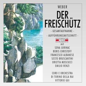 Coro E Orch.Sinfonica Di Torino Della RAI Der Freisch�tz