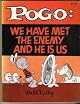 Pogo: we have met the enemy and he is us