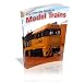 THE ULTIMATE GUIDE TO MODEL TRAINS