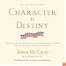 Character Is Destiny: Inspiring Stories Every Young Person Should Know and Every Adult Should Remember (Modern Library Classics)