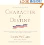 Character Is Destiny: Inspiring Stories Every Young Person Should Know and Every Adult Should Remember (Modern Library Classics)