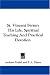 Book St. Vincent Ferrer: His Life, Spiritual Teaching And Practical Devotion
