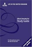 Life in the United Kingdom: Official Citizenship Test Study Guide: A Journey to Citizenship - Study Guide: 1
