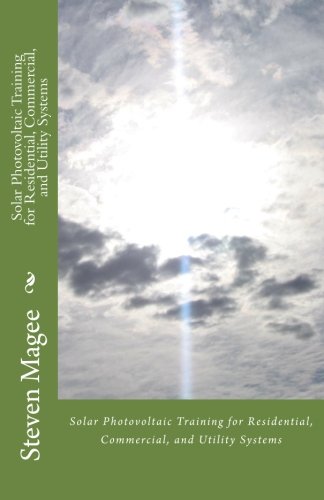 Solar Photovoltaic Training for Residential, Commercial and Utility Systems