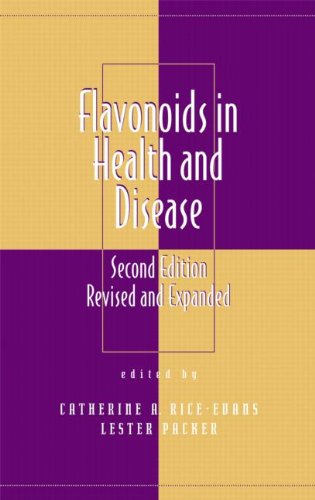 Flavonoids in Health and Disease, Second Edition (Antioxidants in Health and Disease)