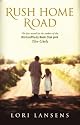 Rush Home Road
