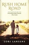 Rush Home Road