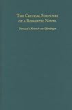 The Critical Fortunes of a Romantic Novel: Novalis s `Heinrich von Ofterdingen (Literary Criticism in Perspective)