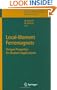 Local-Moment Ferromagnets: Unique Properties for Modern Applications (Lecture Notes in Physics)