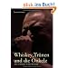 Whiskey, Tr�nen und die Onkelz: �ber zw�lf Jahre in einer Rockband