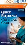 Quick Reference to Critical Care