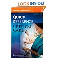 Quick Reference to Critical Care