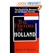 The History of Holland (The Greenwood Histories of the Modern Nations)