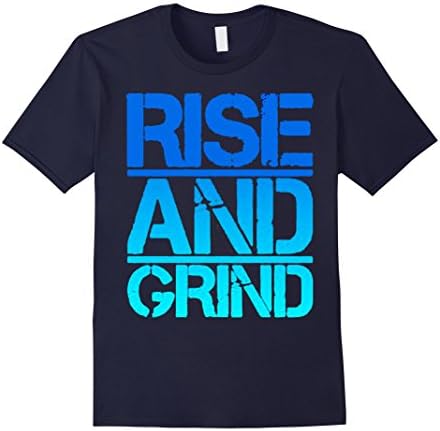 Men's Rise &amp; Grind Inspirational Motivational T-Shirt Large Navy