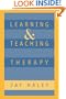 Learning and Teaching Therapy