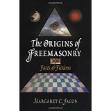 The Origins of Freemasonry: Facts & Fictions: Facts and Fictionsvon "Margaret C. Jacob"