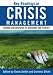 Key Readings in Crisis Management: Systems and Structures for Prevention and Recovery