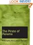 The Pirate of Panama: A Tale of the Fight for Buried Treasure