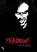 Shadows
