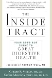 The Inside Tract: Your Good Gut Guide to Great Digestive Health