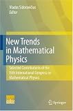 New Trends in Mathematical Physics: Selected contributions of the XVth International Congress on Mathematical Physics