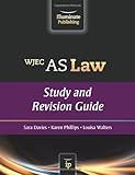 WJEC AS Law. Study and revision guide