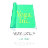 Yoga Inc.by John Philp