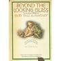 Beyond the Looking Glass: Extraordinary Works of F&hellip by Jonathan Cott