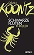 Schwarze Fluten: Roman