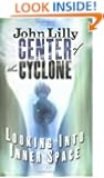 Center of the Cyclone: Looking into Inner Space