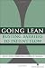 Going Lean: Busting Barriers to Patient Flow (American College of Healthcare Executives Management) (American College of Healthcare Executives Mangement)