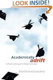 Academically Adrift: Limited Learning on College Campuses