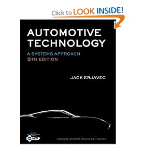 Automotive Technology: A Systems Approach by Jack Erjavec