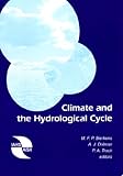 Climate and the hydrological cycle