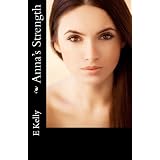 Anna's Strength (Choosing Love)