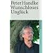 Wunschloses Ungl�ck: Erz�hlung (suhrkamp taschenbuch)