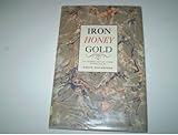 Iron, honey, gold : an anthology of poems